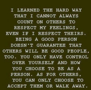 learned the hard way... Quote