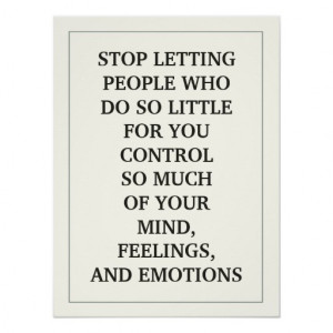 stop_letting_people_who_do_so_little_for_you_quote_poster ...