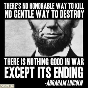 Abraham Lincoln, quote, fake, meme, war, kill