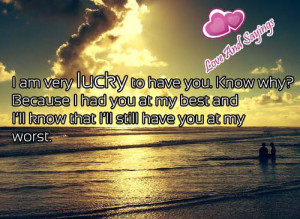 Am very Lucky To Have You