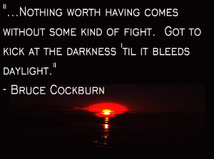 Do you have something to fight for?
