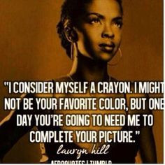 ... hills quotes queens quotes lauryn hill quotes words quotes lauryn