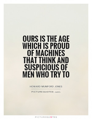 Quotes by Howard Mumford Jones