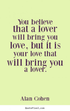 ... alan cohen more love quotes motivational quotes life quotes success
