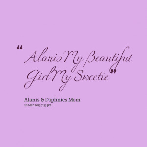 Alanis My Beautiful Girl My Sweetie Sissy Blair