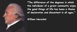 William Herschel Quotes William Herschel s quote 1