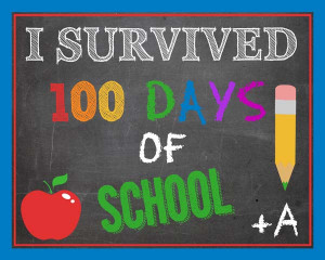 Chalkboard sign I SURVIVED 100 DAYS OF SCHOOL