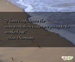Famous Quotes About Having Confidence