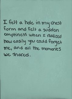 the TRUTH, we will have lost so many opportunities to build our love ...