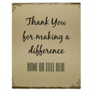 Thank you for Making a Difference Plaque
