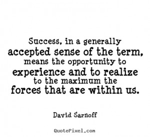 david-sarnoff-quotes_13501-7.png