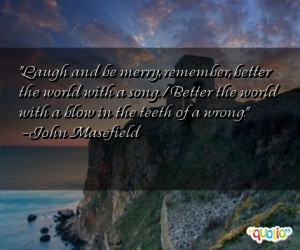Laugh and be merry, remember, better the world with a song. / Better ...