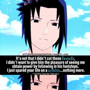 Sasuke | Naruto quotes