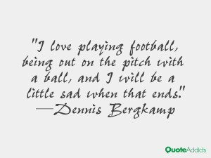 ve never seen myself as a manager. As a manager, you have to put all ...