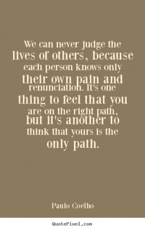 ... coelho more life quotes success quotes motivational quotes love quotes