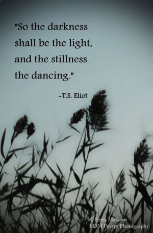 gray t s eliot quote poem poetry and prose inspirational quotes ...