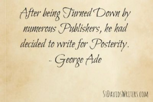 George Ade writing quote