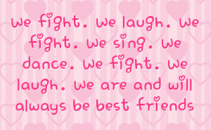 Best Friend Quotes About Fighting