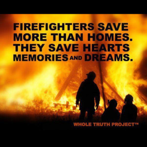 Firefighter Quotes Father Son Firefighter Quotes