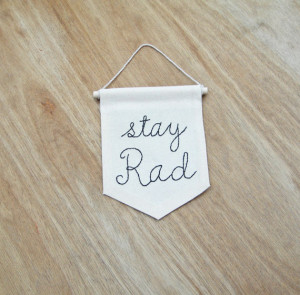 Stay Rad, mini banner, Office decor, Teen Room Decor, College Dorm ...