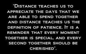 teaches us to appreciate the days that we are able to spend together ...