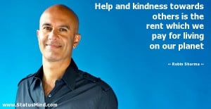 Quotes About Kindness to Others Kindness Towards Others is
