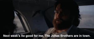 gif funny quote movie classic comedy The Hangover jonas brothers Zach ...