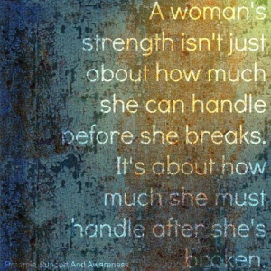 After she's brokenPreemies Quotes Truths, Mom Strength, Plaque, Woman ...