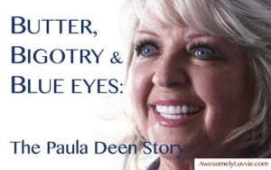 Paula Deen Story