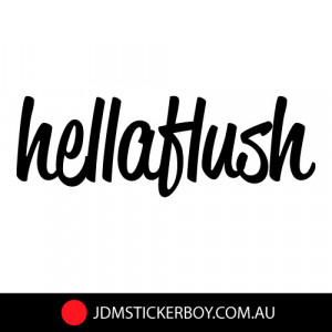 HELLAFLUSH JDM Car Sticker Decal