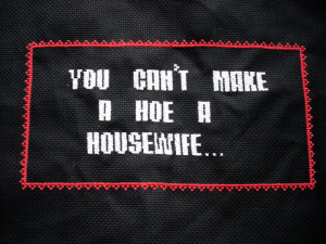 Topic: You can't make a hoe a housewife (Read 5203 times)