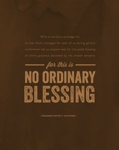... Quotes, Ordinary Blessed, Conference Quotes, Hearing God, Lds Teaching