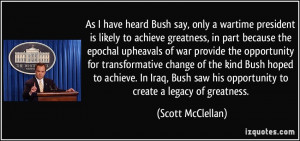 Have Heard Bush Say Only...