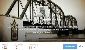 ElChap0Guzman the twitterpage reportedly belonging to Chapo ,