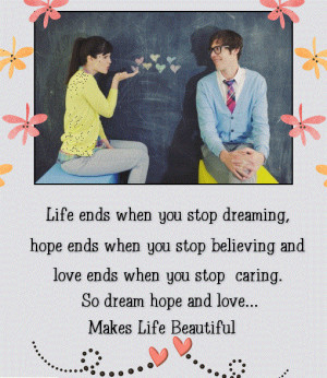 Love Perfect Words Quotes Life Ends When You Stop Believing And Love ...