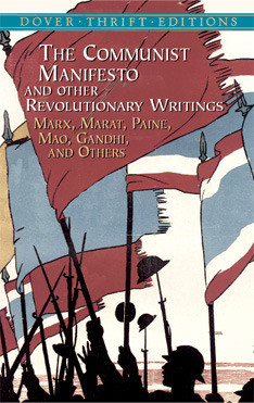 The Communist Manifesto and Other Revolutionary Writings: Marx, Marat ...