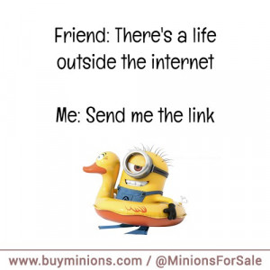 minions-quote-internet-friend