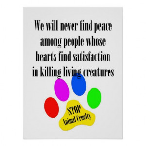 Peace STOP ANIMAL CRUELTY Poster