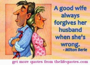 Funny Wife Quotes.. Like to try this !!!!!