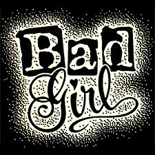 Bad Girl Adult T-Shirt