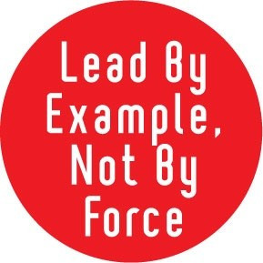 Leadership quotes, sayings, lead by example