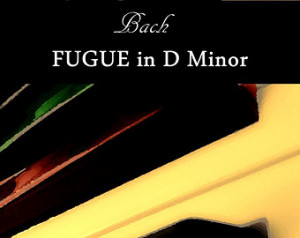 Fugue In D Minor J.S. Bach, Arrangement for 2 Pianos, Sheet Music ...