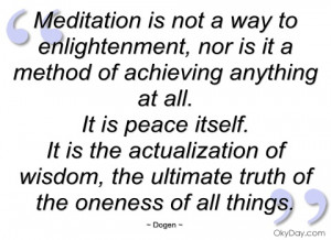 meditation is not a way to enlightenment dogen