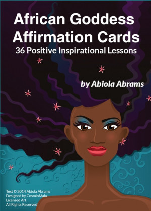 African Goddess Affirmation Cards by Abiola Abrams