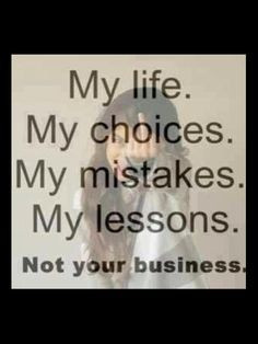 Not Your Business 2c Mind Your Own Problems Before You Talk About Mine