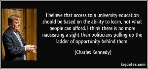 believe that access to a university education should be based on the ...