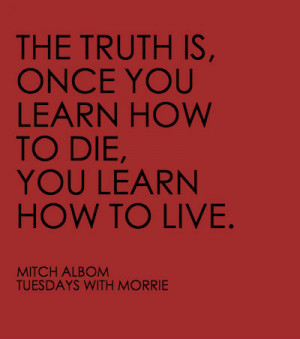 Quotes From Tuesdays With Morrie. QuotesGram