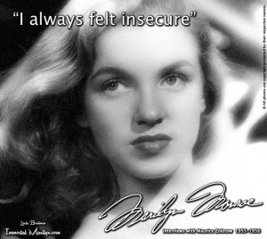 Marilyn Monroe Quote - Insecure