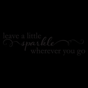 Leave a Little Sparkle Wall Quotes™ Decal