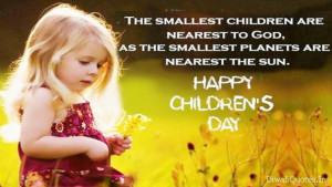 Short & Best Happy Children’s Day Quotes 2014 Sayings Status in One ...